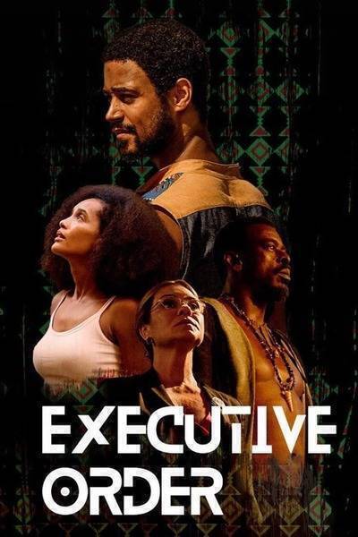 Executive Order Hindi Dubbed Movie Poster (2020)