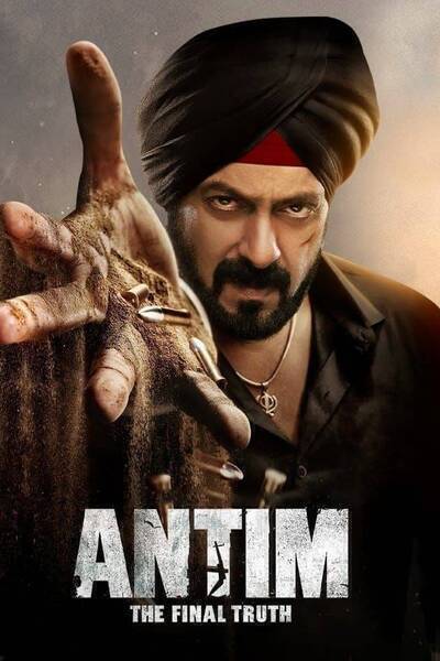 Antim: The Final Truth Hindi Dubbed Movie Poster (2021)