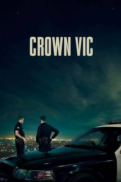Crown Vic Hindi Dubbed Movie Poster (2019)