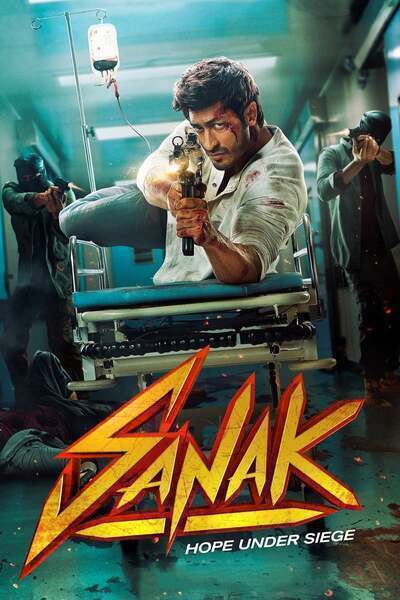 Sanak Hindi Dubbed Movie Poster (2021)