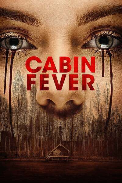 Cabin Fever Hindi Dubbed Movie Poster (2016)