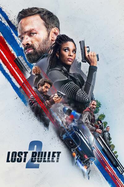 Lost Bullet 2 Hindi Dubbed Movie Poster (2022)