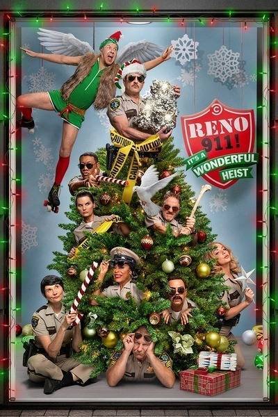 Reno 911!: It's a Wonderful Heist Hindi Dubbed Movie Poster (2022)