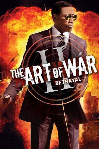 The Art of War II: Betrayal Hindi Dubbed Movie Poster (2008)