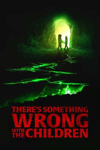 There's Something Wrong with the Children Hindi Dubbed Movie Poster (2023)