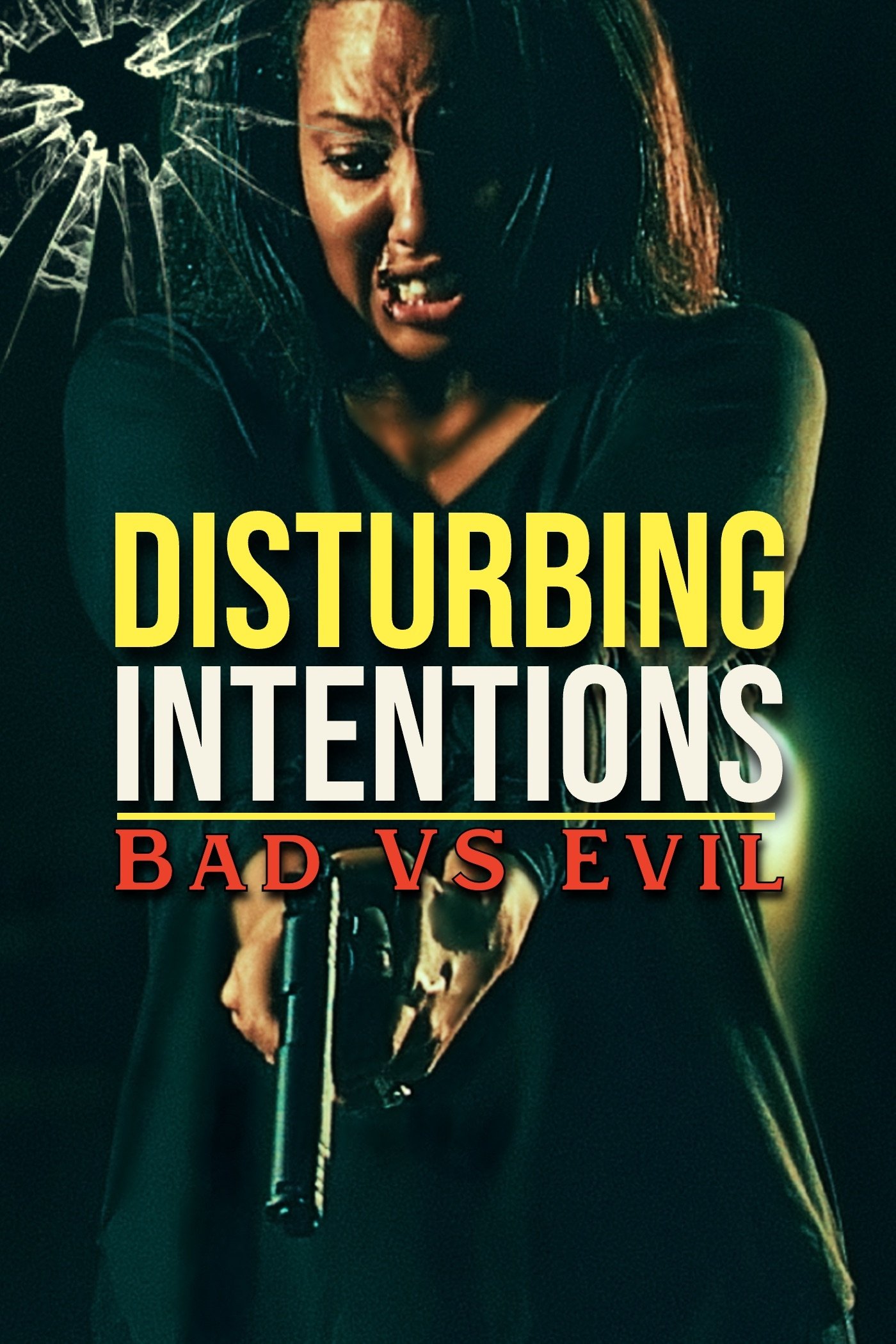 Disturbing Intentions: Bad vs Evil Hindi Dubbed Movie Poster (2025)