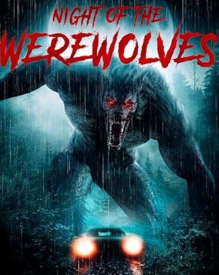 Night of the Werewolves Hindi Dubbed Movie Poster (2025)