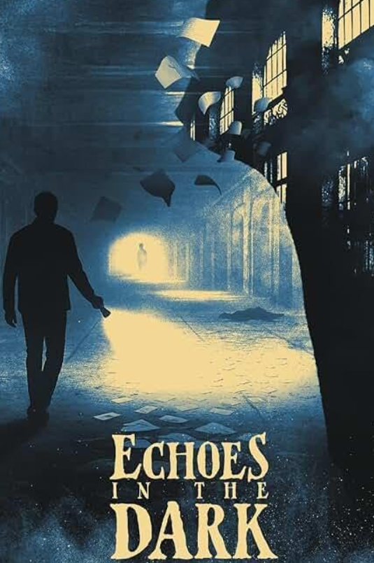 Echoes in the Dark Hindi Dubbed Movie Poster (2025)