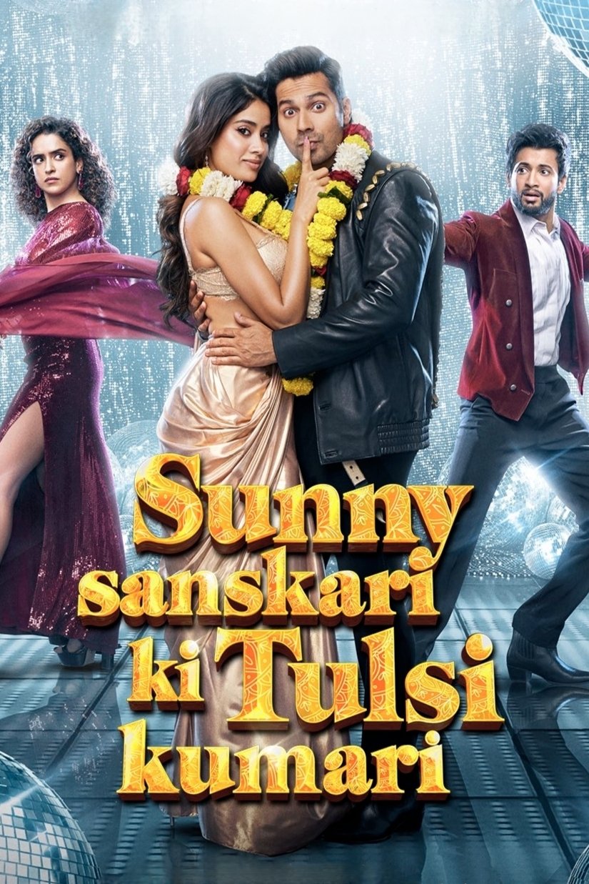 Sunny Sanskari Ki Tulsi Kumari Hindi Dubbed Movie Poster (2025)